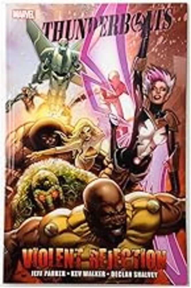 Thunderbolts TPB Violent Rejection