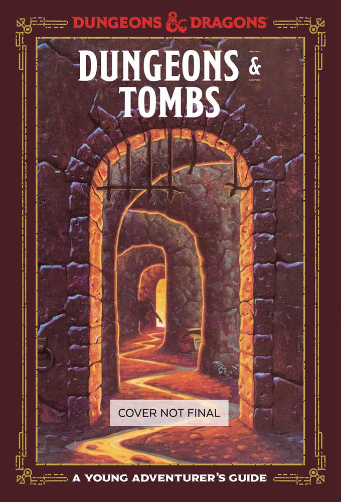Dungeons & Tombs Young Adventurers Guide Dungeons & Dragons Hardcover