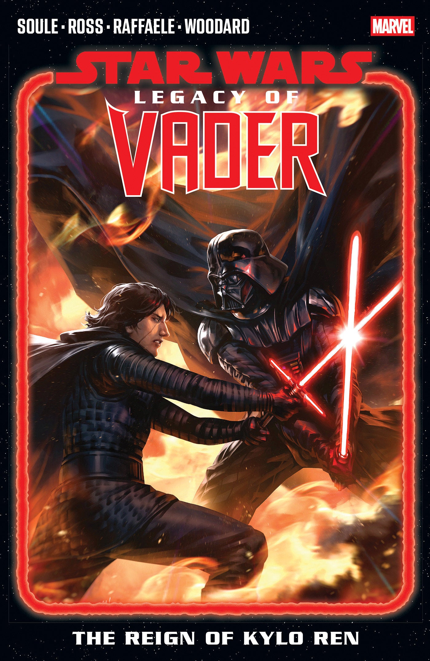 Star Wars: Legacy Of Vader The Reign Of Kylo Ren Volume. 2
