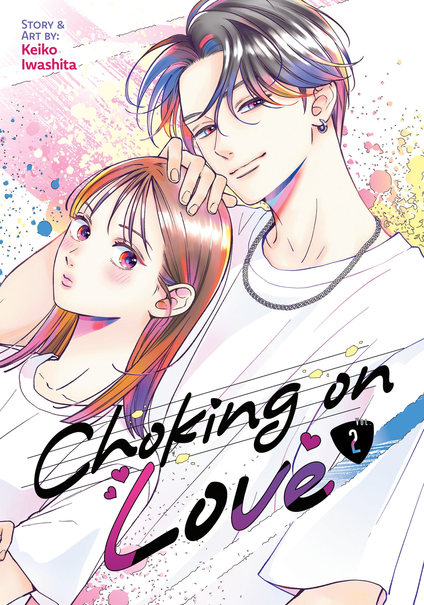 Choking On Love Volume. 2