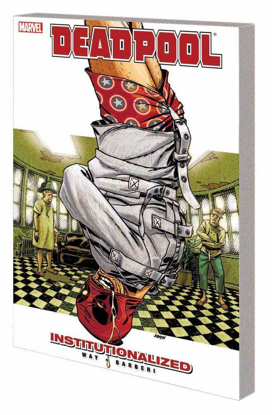 Deadpool TPB Volume 09 Institutionalized