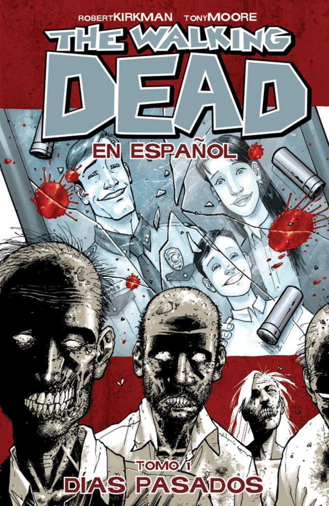Walking Dead Spanish Language Edition TPB Volume 01 (Mature)