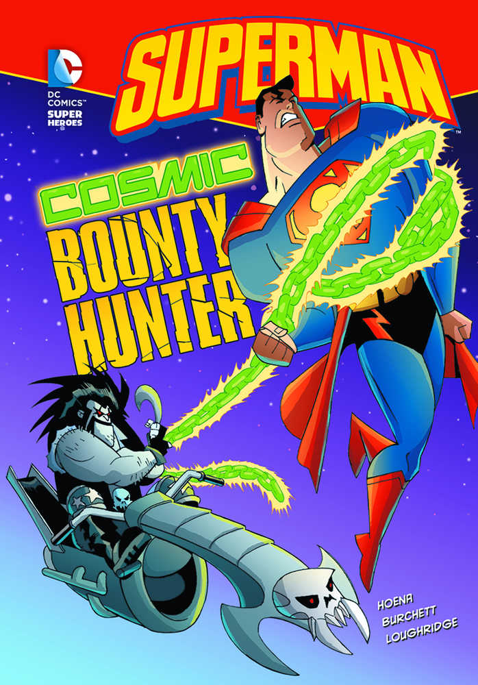 DC Super Heroes Superman Year TPB Cosmic Bounty Hunter