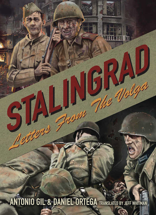 Stalingrad Letters From The Volga Graphic Novel