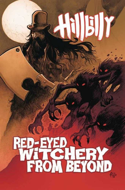 Hillbilly TPB Volume 04 Red Eyed Witchery From Beyond