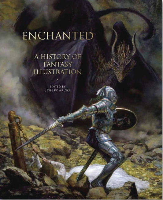 Enchanted History Of Fantasy Illustration Hardcover