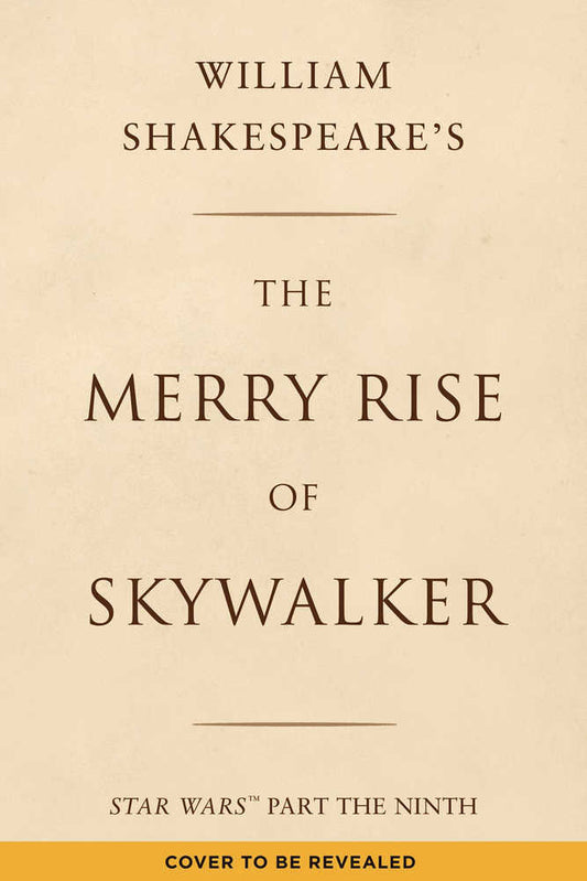 William Shakespeare Merry Rise Of Skywalker Hardcover