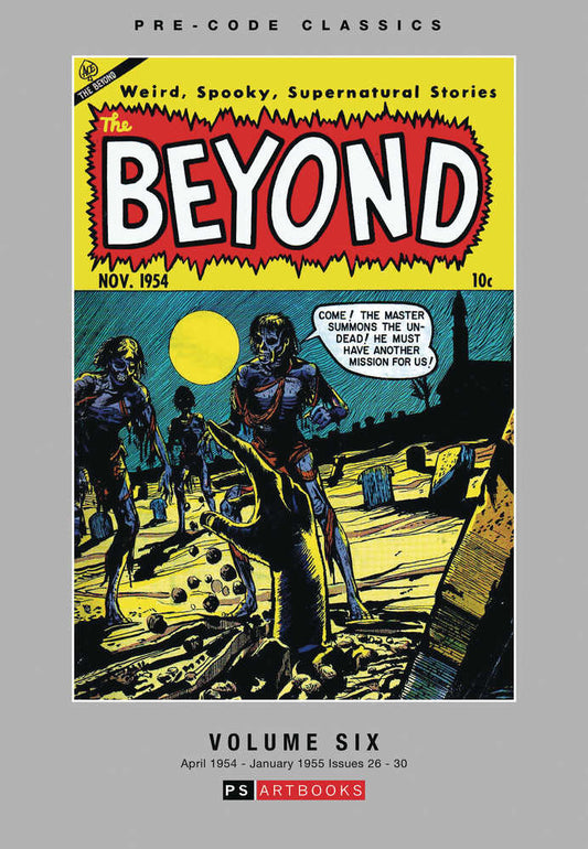 Pre Code Classics The Beyond Hardcover Volume 06