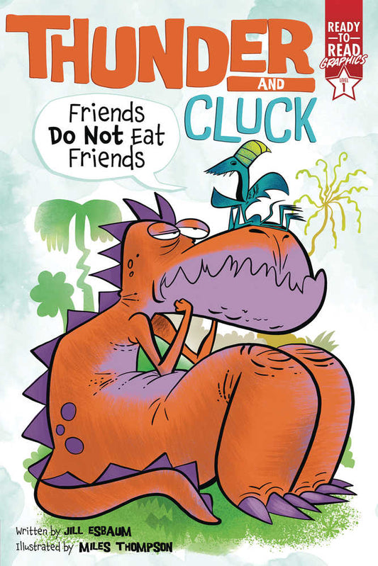 Thunder & Cluck Year Graphic Novel Friends Do Not Eat Friends