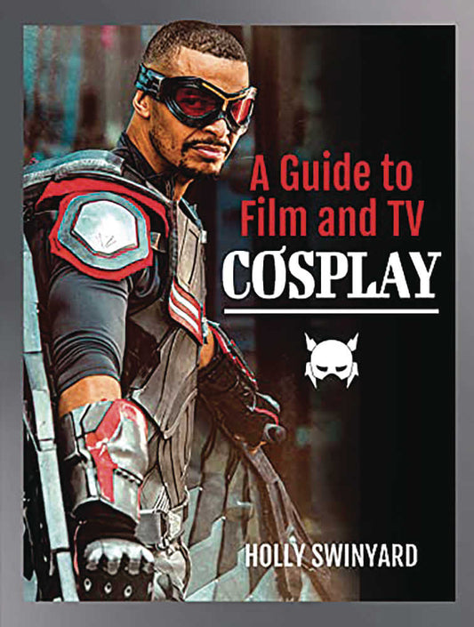 Guide To Film & TV Cosplay Softcover