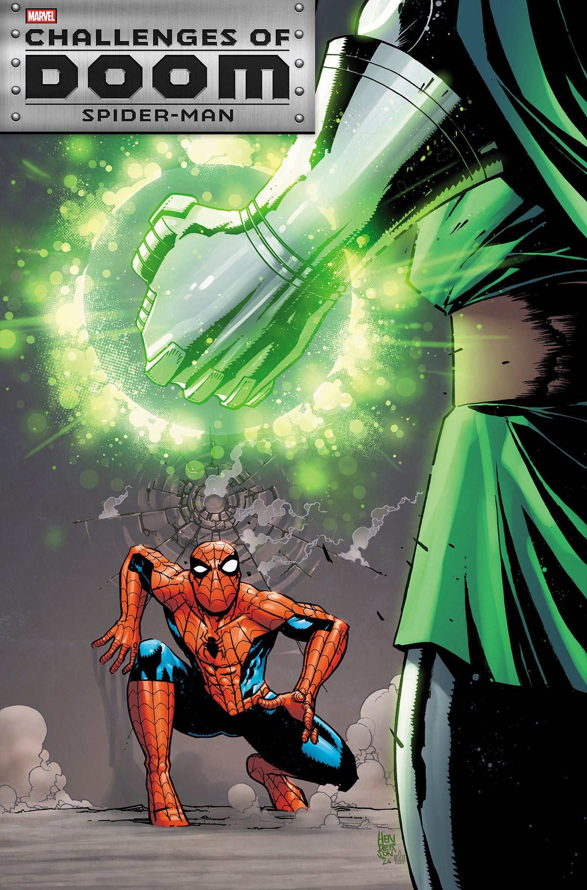 Challenges Of Doom: Spider-Man #1 1:25 Henderson Variant