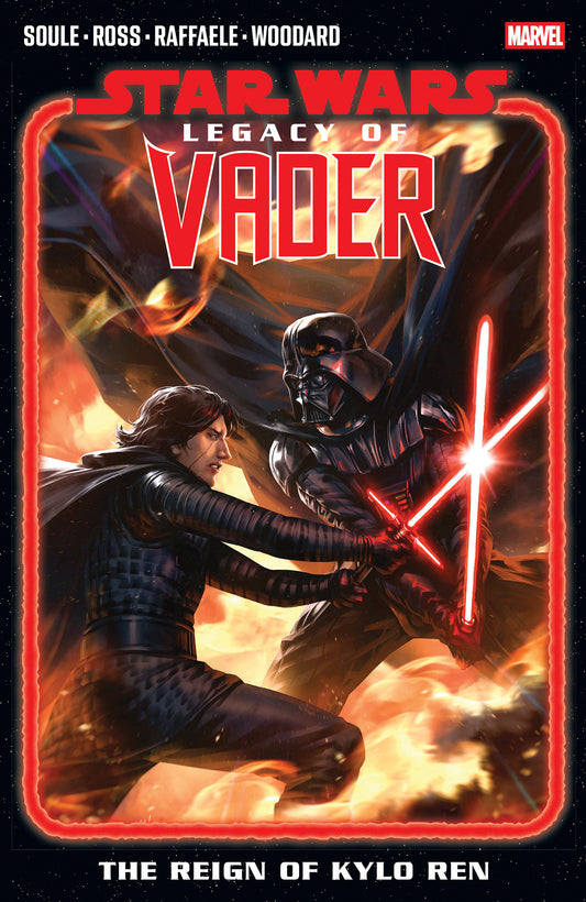 Star Wars: Legacy Of Vader   The Reign Of Kylo Ren Volume. 2
